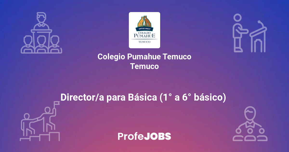 Director/a, 1ro básico a 6to básico | ProfeJOBS