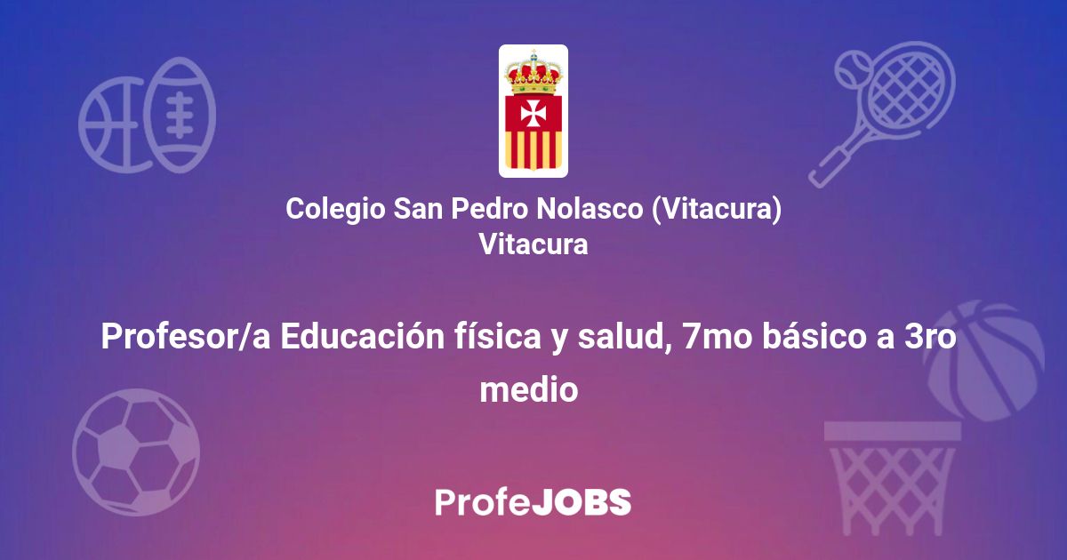 Profesor/a Educación física y salud, 7mo básico a 3ro medio | ProfeJOBS